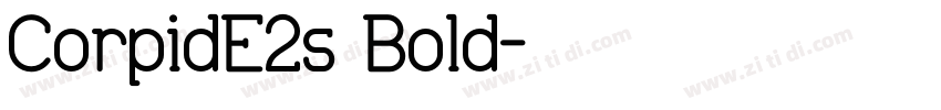CorpidE1s Bold字体转换